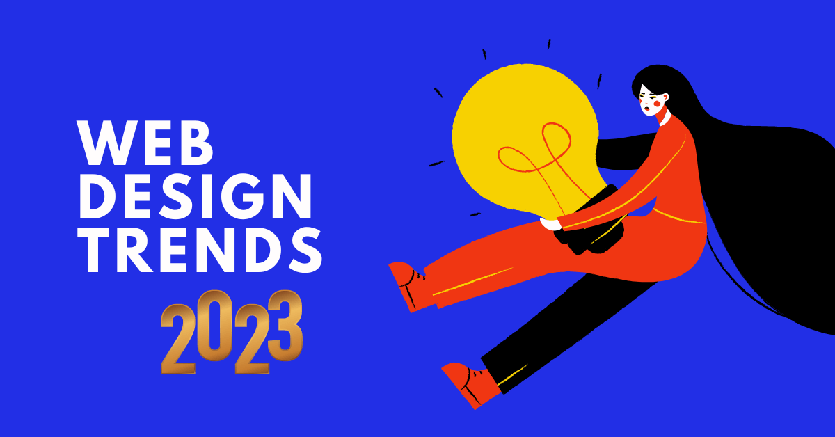 Top Web Design Trends for 2023